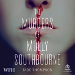 The Murders of Molly Southbourne cover image cdn