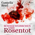 Schneeweißchen und Rosentot cover image cdn