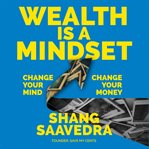 Wealth Is a Mindset cover image cdn