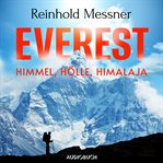 Everest - Himmel, Hölle, Himalaja cover image cdn