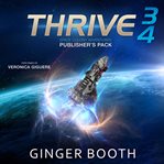 Thrive Space Colony Adventures: Publisher's Pack : Books #3-4 cover image cdn
