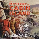 The Mystery of Cabin Island cover image cdn