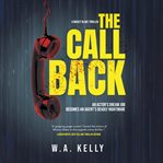 The Call Back : A Gripping Crime Thriller cover image cdn