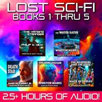 Lost Sci-Fi Books 1 thru 5 - Five Lost Sci-Fi Short Stories From the 1950s : From Hanging Strangers to Hungry Water: Vintage Sci-fi at Its Weirdest. Lost Sci-Fi cover image cdn