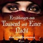 Erzählungen aus Tausend und Einer Nacht cover image cdn