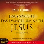 Jesus spricht: Das Evangelium nach Jesus. Ein neues Testament für unsere Zeit cover image cdn