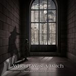 When I Was a Witch cover image cdn