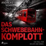 Das Schwebebahn-Komplott cover image cdn