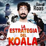 La estrategia del koala cover image cdn