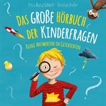 Das große Hörbuch der Kinderfragen cover image cdn