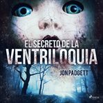 El secreto de la ventriloquia cover image cdn