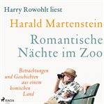Romantische Nächte im Zoo: Betrachtungen und Geschichten aus einem komischen Land cover image cdn