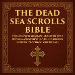 The Dead Sea Scrolls Bible cover image cdn