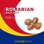 Romanian Made Easy - Beginner - Volume 2 of 3 cover image cdn