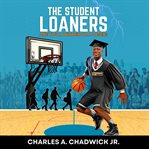 The Student Loaners Are You a Winner or a Loser? cover image cdn