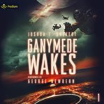 Ganymede Wakes cover image cdn
