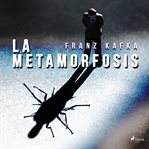 La Metamorfosis cover image cdn