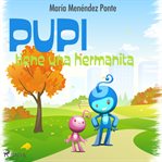 Pupi tiene una hermanita cover image cdn