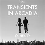 Transients in Arcadia cover image cdn