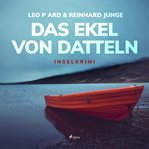 Das Ekel von Datteln - Inselkrimi cover image cdn