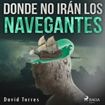 Donde no irán los navegantes cover image cdn