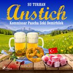 Anstich -Kommissar Pascha Zeki Demirbilek cover image cdn