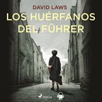 Los huérfanos del Fürher cover image cdn