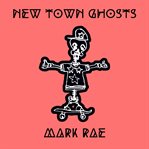 New Town Ghosts cover image cdn