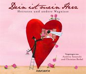 Dein ist mein Herz : Heiraten Und Andere Wagnisse cover image cdn