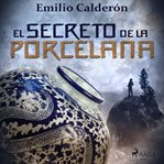El secreto de la porcelana cover image cdn