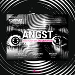Spektrum Kompakt: Angst - Wenn Furcht den Alltag beherrscht cover image cdn