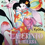 Laberinto de hierba cover image cdn