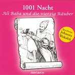 1001 Nacht - Ali Baba und die vierzig Räuber cover image cdn