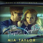 The Perfect Couple : An Enemies to Lovers College Romance cover image cdn