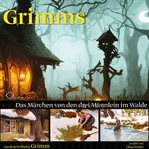 Das Märchen Von Den Drei Männlein Im Walde cover image cdn