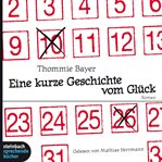 Eine kurze Geschichte vom Glück cover image cdn