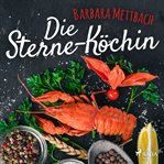 Die Sterne-Köchin cover image cdn