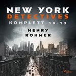 New York Detectives : Books #4-6 cover image cdn