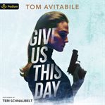 Give Us This Day cover image cdn