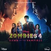 Zombies 4: Dawn Of The Vampires [Original Soundtrack] : Dawn of the Vampires [Original Soundtrack] cover image cdn
