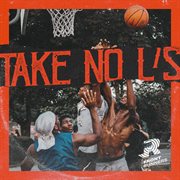 Take No L's cover image cdn