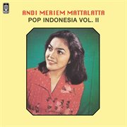Pop Indonesia Vol. 2 Andi Meriem Mattalatta cover image cdn