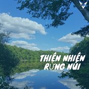 Thiên Nhiên Rừng Núi (Vprod Bgm) cover image cdn