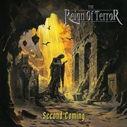 The Reign Of Terror - Second Coming : Second Coming cover image cdn