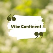 Vibe Continent cover image cdn