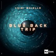 Blue Back Trip cover image cdn