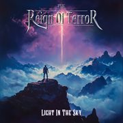 The Reign Of Terror - Light In The Sky : Light in the Sky cover image cdn