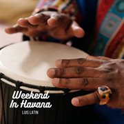 Weekend In Havana cover image cdn