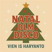 Natal Dlm Disco (Remastered 2024) cover image cdn