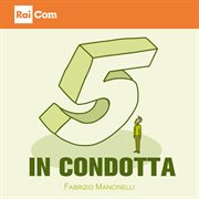 5 In Condotta cover image cdn